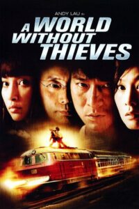 A World Without Thieves 2004 on netflix
