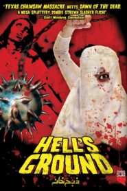 Hell’s Ground 2007 on netflix