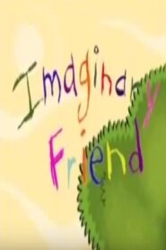 Imaginary Friend 2006 on netflix