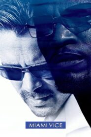 Miami Vice 2006 on netflix