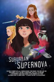 Suburban Supernova 2019 on netflix