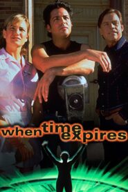 When Time Expires 1997 on netflix