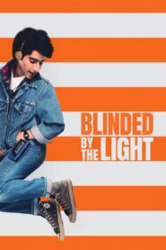 Blinded by the Light 2019 on netflix