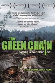 The Green Chain 2007 on netflix