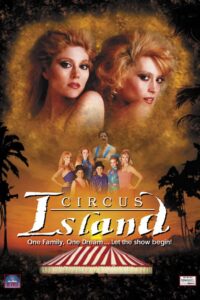Circus Island 2006 on netflix
