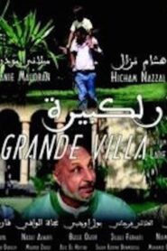 La grande villa 2010 on netflix