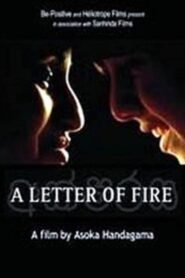 A Letter of Fire 2005 on netflix