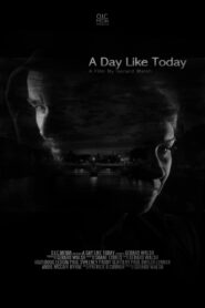 A Day Like Today 2014 on netflix