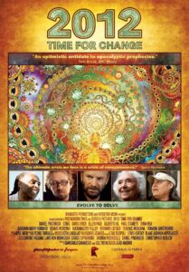 2012: Time for Change 2010 on netflix