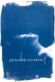Undercurrent 2023 on netflix