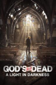 God’s Not Dead: A Light in Darkness 2018 on netflix