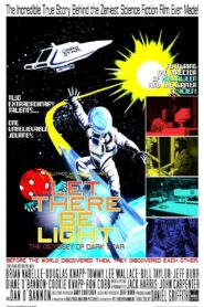Let There Be Light: The Odyssey of Dark Star 2010 on netflix