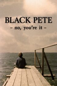 Black Pete – No, You’re It 1980 on netflix