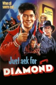 Just Ask for Diamond 1988 on netflix