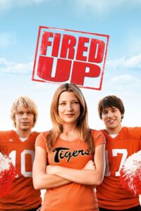 Fired Up! 2009 on netflix