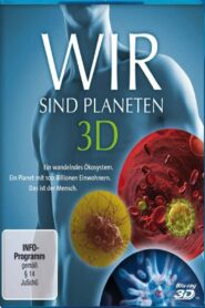 You, Planet – An Exploration in 3D 2012 on netflix