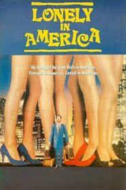 Lonely in America 1990 on netflix