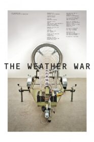 The Weather War 2012 on netflix