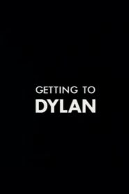 Getting to Dylan 1987 on netflix