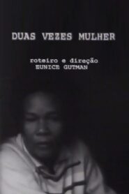 Duas Vezes Mulher 1985 on netflix