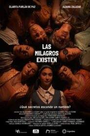 Las Milagros existen 2023 on netflix