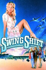 Swing Shift 1984 on netflix