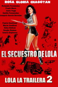 The Kidnapping of Lola 1986 on netflix