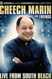 Cheech Marin & Friends: Live from South Beach 2006 on netflix