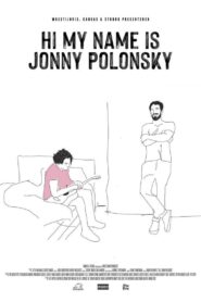 Hi My Name Is Jonny Polonsky 2021 on netflix