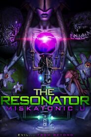 The Resonator: Miskatonic U 2021 on netflix