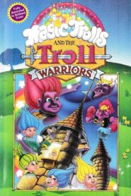 The Magic Trolls and the Troll Warriors 1993 on netflix