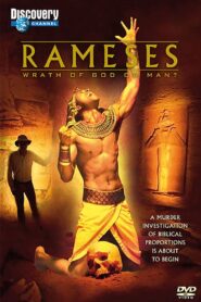 Rameses: Wrath Of God Or Man? 2004 on netflix