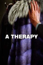 A Therapy 2012 on netflix