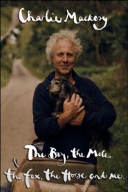 Charlie Mackesy: The Boy, the Mole, the Fox, the Horse and Me 2022 on netflix