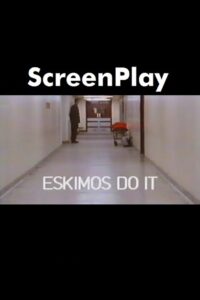 Eskimos Do It 1988 on netflix