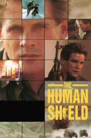 The Human Shield 1992 on netflix