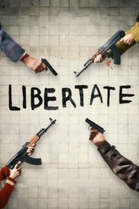 Libertate 2023 on netflix