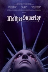 Mother Superior 2022 on netflix