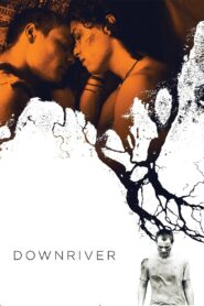 Downriver 2015 on netflix