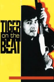 Tiger on the Beat 1988 on netflix