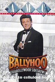 Ballyhoo: The Hollywood Sideshow! 1996 on netflix