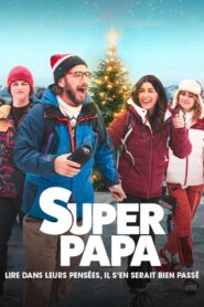 Super papa 2023 on netflix