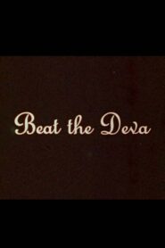 Beat the Deva 1980 on netflix