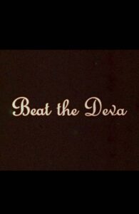 Beat the Deva 1980 on netflix