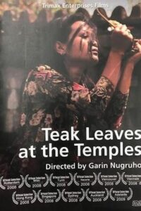 Teak Leaves at the Temples 2008 on netflix
