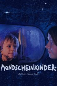 Children of the Moon 2006 on netflix