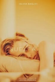 Suelta 2022 on netflix