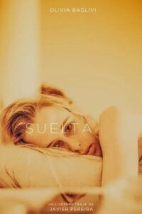 Suelta 2022 on netflix