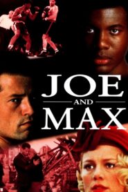 Joe and Max 2002 on netflix