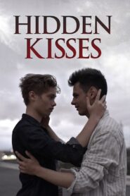 Hidden Kisses 2016 on netflix